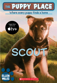 The Puppy Place #7: Scout by Ellen Miles, 9780439874120