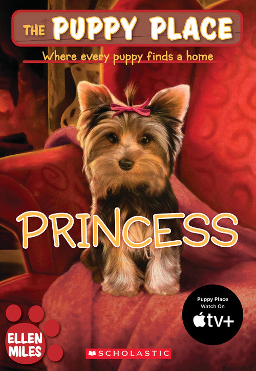 The Puppy Place #12: Princess by Ellen Miles, 9780545034586