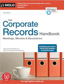 Corporate Records Handbook, The (Meetings, Minutes & Resolutions) by Anthony Mancuso, 9781413329599