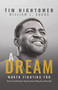 A Dream Worth Fighting For (Never Let Obstacles Stop You from Being Your Best Self) by Tim Hightower, William L. Sachs, 9781631957703