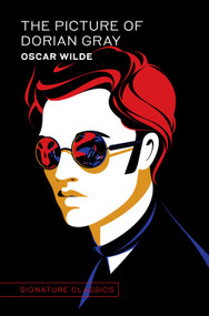 The Picture of Dorian Gray (Graphic Art Collector's Edition) - 9781435172500 by Oscar Wilde, 9781435172500