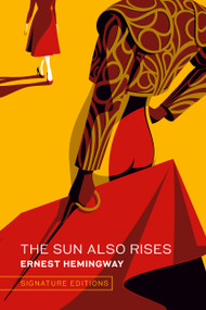 The Sun Also Rises (Graphic Art Collector's Edition) - 9781435172517 by Ernest Hemingway
