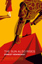 The Sun Also Rises (Graphic Art Collector's Edition) - 9781435172517 by Ernest Hemingway, 9781435172517