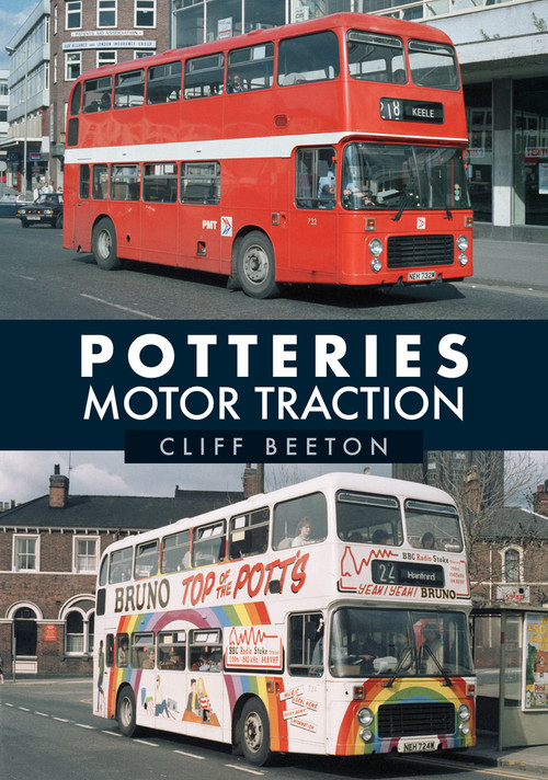 Potteries Motor Traction by Cliff Beeton, 9781398108660