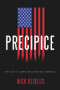 Precipice (The Left's Campaign to Destroy America) - 9781645720607 by Nicholas DeIuliis, 9781645720607