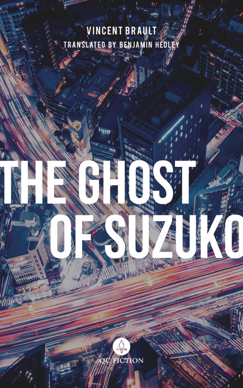 The Ghost of Suzuko by Vincent Brault, Benjamin Hedley, 9781771862769