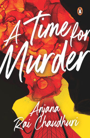 A Time for Murder (A Das Sisters Mystery) by Anjana Rai Chaudhuri, 9789814954266