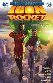 Icon & Rocket: Season One by Reginald Hudlin, Doug Braithwaite, 9781779515520