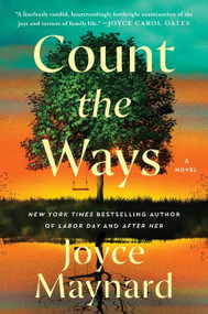 Count the Ways (A Novel) - 9780062398284 by Joyce Maynard, 9780062398284