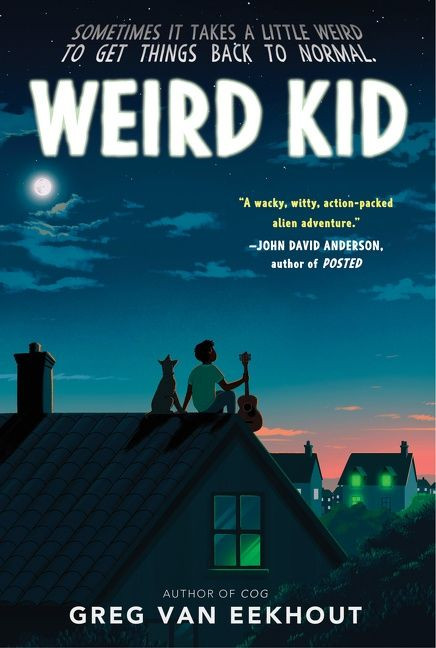 Weird Kid - 9780062970619 by Greg van Eekhout, 9780062970619