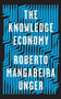 The Knowledge Economy - 9781788734981 by Roberto Mangabeira Unger, 9781788734981