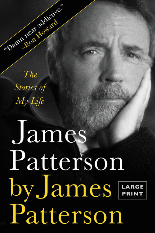 James Patterson by James Patterson (The Stories of My Life) - 9780316445214 by James Patterson, 9780316445214