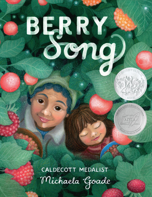 Berry Song (Caldecott Honor Award Winner) by Michaela Goade, 9780316494175