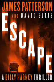 Escape - 9780316499446 by James Patterson, David Ellis, 9780316499446