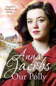 Our Polly by Anna Jacobs, 9780340750612