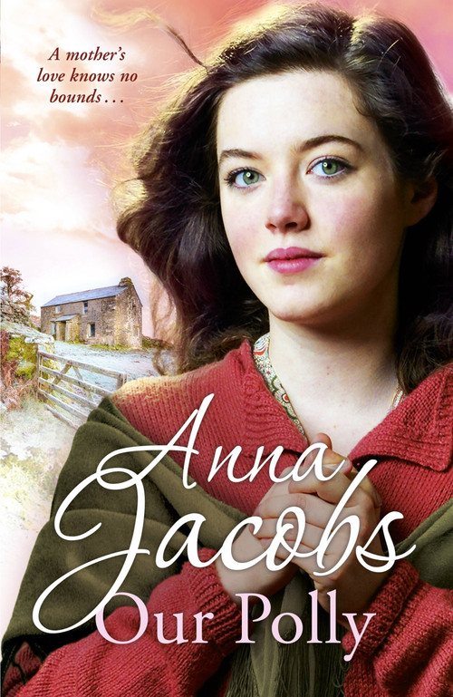 Our Polly by Anna Jacobs, 9780340750612