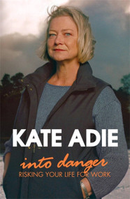 Into Danger by Kate Adie, 9780340933220