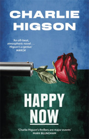 Happy Now by Charlie Higson, 9780349144856