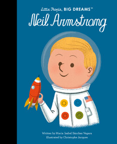 Neil Armstrong - 9780711271036 by Maria Isabel Sanchez Vegara, Christophe Jacques, 9780711271036