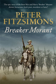 Breaker Morant - 9780733646188 by Peter FitzSimons, 9780733646188