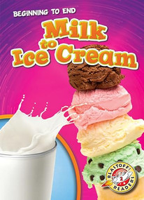 Milk to Ice Cream - 9781648342448 by Elizabeth Neuenfeldt, 9781648342448