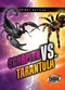 Scorpion vs. Tarantula - 9781648342554 by Thomas K. Adamson, 9781648342554