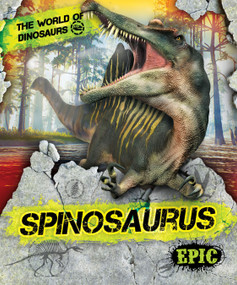 Spinosaurus - 9781644874707 by Dana Fleming, Rebecca Sabelko, 9781644874707