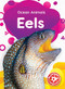 Eels - 9781644874806 by Betsy Rathburn, 9781644874806
