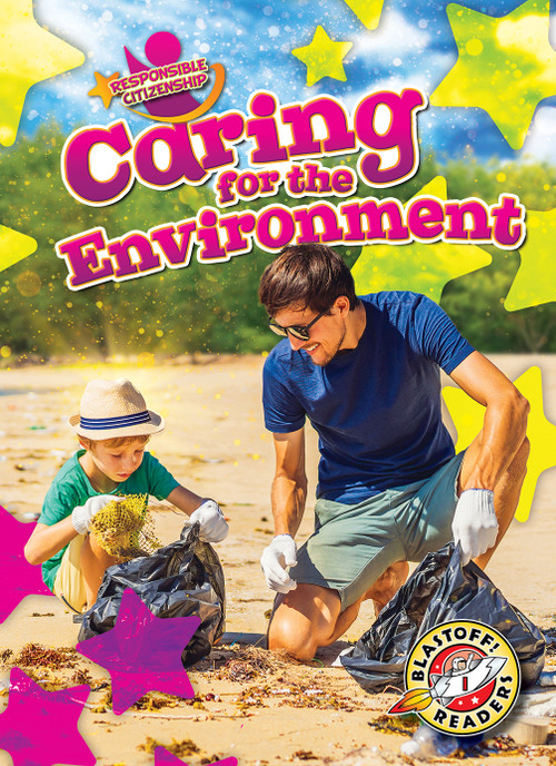 Caring for the Environment by Dana Fleming, Kirsten Chang, 9781644874967