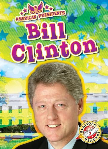 Bill Clinton by Rachel Grack, Dana Fleming, 9781644875124