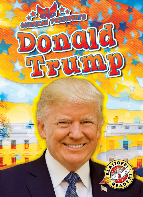 Donald Trump by Dana Fleming, Alex Monroe, 9781644875131