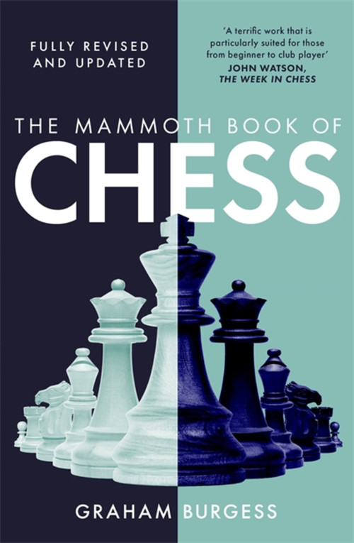 The Mammoth Book of Chess - 9781472146205 by Graham Burgess, 9781472146205