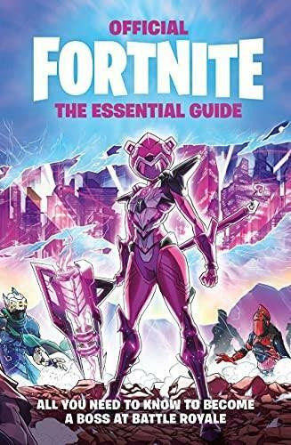 FORTNITE Official The Essential Guide by Epic Games, 9781472288158