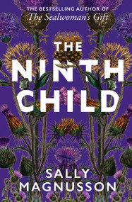 The Ninth Child by Sally Magnusson, 9781473696624