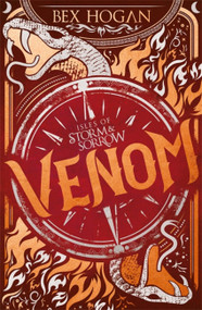 Isles of Storm and Sorrow: Venom (Book 2) by Bex Hogan, 9781510105850