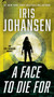 A Face to Die For - 9781538724385 by Iris Johansen, 9781538724385