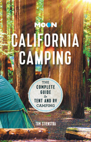 Moon California Camping (The Complete Guide to Tent and RV Camping) by Tom Stienstra, 9781640496194