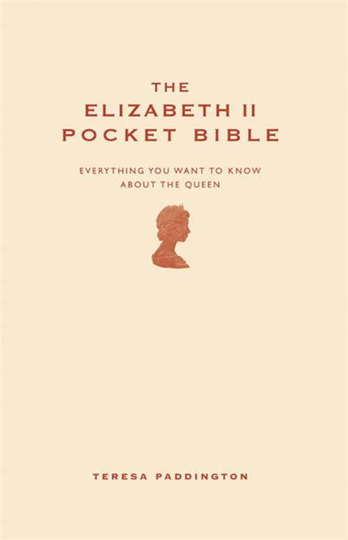 The Elizabeth II Pocket Bible by Teresa Paddington, 9781907087486