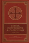 Creeds, Confessions, and Catechisms (A Reader's Edition) by Chad Van Dixhoorn, 9781433579875