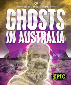 Ghosts in Australia by Dana Fleming, Paige V. Polinsky, 9781644875384