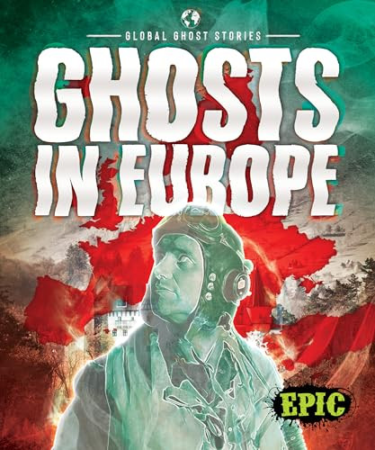 Ghosts in Europe by Paige V. Polinsky, Dana Fleming, 9781644875391