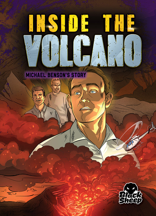 Inside the Volcano (Michael Benson's Story) - 9781648345036 by Blake Hoena, Alexandra Conkins, Gerardo Sandoval, 9781648345036