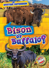 Bison or Buffalo? by Dana Fleming, Mari Schuh, 9781644875834