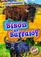 Bison or Buffalo? by Mari Schuh, Dana Fleming, 9781644875834