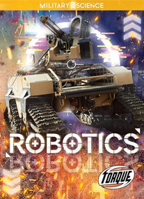 Robotics by Betsy Rathburn, 9781644876305