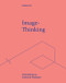 Image-Thinking (Artmaking as Cultural Analysis) - 9781474494236 by Mieke Bal
