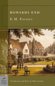 Howards End (Barnes & Noble Classics Series) by E.M. Forster, Mary Gordon, Mary Gordon, 9781593080228