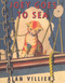 Joey Goes to Sea by Alan Villiers, Victor J. Dowling, 9781493068487