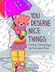 You Deserve Nice Things by Kate Allan, 9781642509137