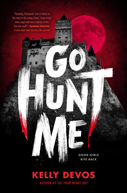 Go Hunt Me by Kelly deVos, 9780593204856